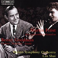 Omslagsbild: Martin Fröst plays concertos dedicated to Benny Goodman av 
