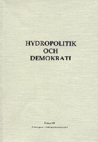 Omslagsbild: Hydropolitik och demokrati av 