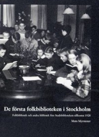 De första folkbiblioteken i Stockholm