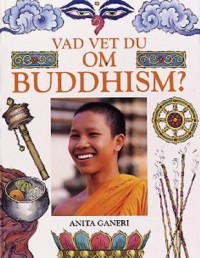 Omslagsbild: Vad vet du om buddhism? av 