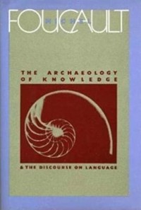 Omslagsbild: The archaeology of knowledge ; and, The discourse on language av 