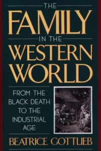 Omslagsbild: The family in the Western world from the Black Death to the industrial age av 