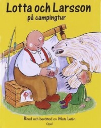 Omslagsbild: Lotta och Larsson på campingtur av 