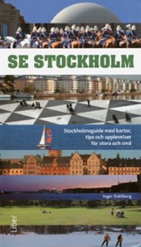 Cover art: Se Stockholm by 