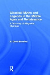 Omslagsbild: Classical myths and legends in the Middle Ages and Renaissance av 