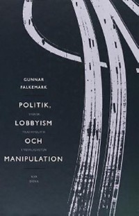 Cover art: Politik, lobbyism och manipulation by 