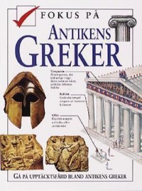 Omslagsbild: Fokus på antikens greker av 