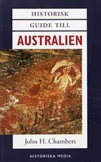 Omslagsbild: Historisk guide till Australien av 