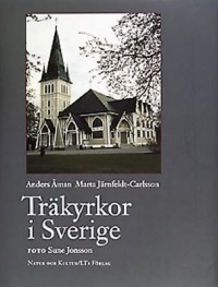Omslagsbild: Träkyrkor i Sverige av 