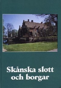 Omslagsbild: Skånska slott och borgar av 
