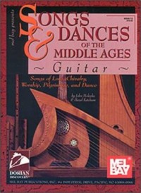 Omslagsbild: Mel Bay presents songs & dances of the middle ages av 