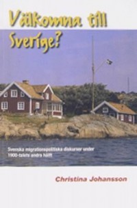 Omslagsbild: Välkomna till Sverige? av 