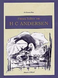 Omslagsbild: Första boken om H. C. Andersen av 