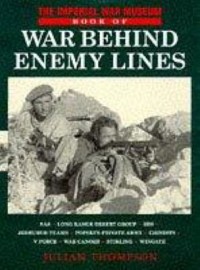Omslagsbild: The Imperial War Museum book of the war behind enemy lines av 
