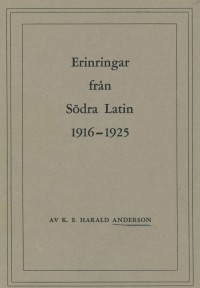 Erinringar från Södra Latin 1916-1925