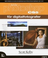 Omslagsbild: Adobe Photoshop CS5 för digitalfotografer av 
