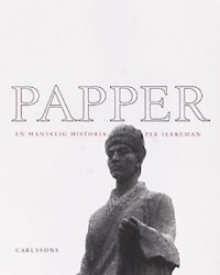 Omslagsbild: Papper - en mänsklig historia av 