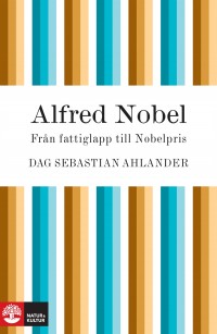 Omslagsbild: Alfred Nobel av 