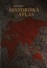 Omslagsbild: Bonniers historiska atlas av 