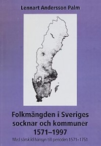 Omslagsbild: Folkmängden i Sveriges socknar och kommuner 1571-1997 av 