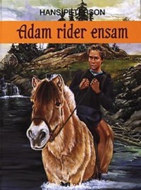 Omslagsbild: Adam rider ensam av 