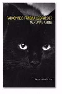 Omslagsbild: Falköpings fångna leoparder av 
