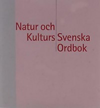 Omslagsbild: Natur och Kulturs svenska ordbok av 