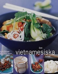 Omslagsbild: Det vietnamesiska köket av 