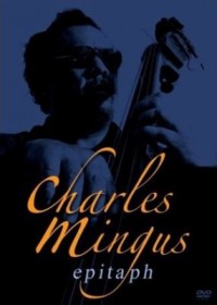 Omslagsbild: Charles Mingus - Epitaph av 