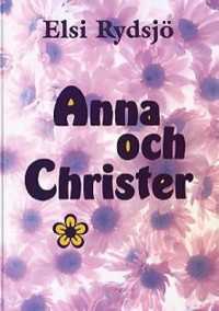 Omslagsbild: Anna och Christer av 