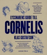 Omslagsbild: Lyssnarens guide till Cornelis av 