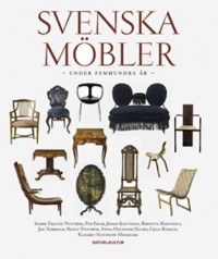 Omslagsbild: Svenska möbler under femhundra år av 