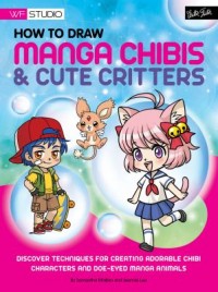 Omslagsbild: How to draw manga chibis & cute critters av 