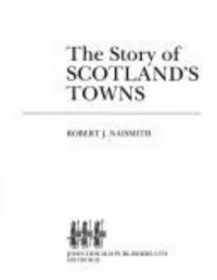 Cover art: The story of Scotland's towns by 