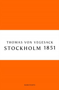 Omslagsbild: Stockholm 1851 av 