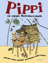 Omslagsbild: Pippi na wyspie Kurrekurredutt av 