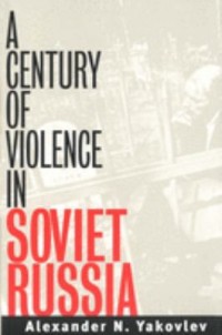 Omslagsbild: A century of violence in Soviet Russia av 