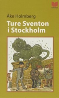Omslagsbild: Ture Sventon i Stockholm av 
