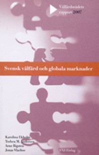 Omslagsbild: Svensk välfärd och globala marknader av 