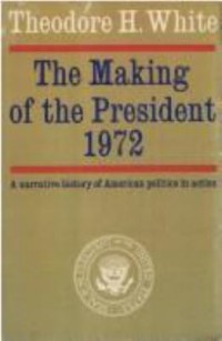 Omslagsbild: The making of the president 1972 av 