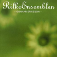 Omslagsbild: Rilkeensemblen & Gunnar Eriksson av 