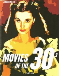 Omslagsbild: Movies of the 30s av 