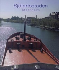 Omslagsbild: Sjöfartsstaden Stockholm av 