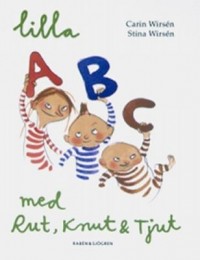 Omslagsbild: Lilla ABC med Rut, Knut & Tjut av 