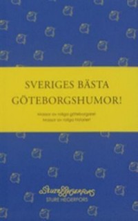 Omslagsbild: Sveriges bästa Göteborgshumor! av 