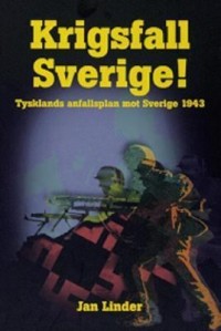 Omslagsbild: Krigsfall Sverige! av 