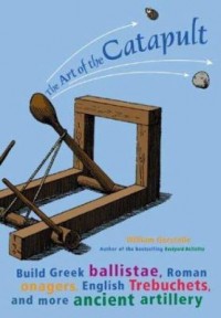 Cover art: The art of the catapult by 