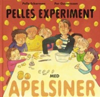 Omslagsbild: Pelles experiment med apelsiner av 