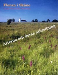 Omslagsbild: Floran i Skåne - arterna och deras utbredning av 