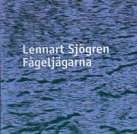 Fågeljägarna, , Lennart Sjögren